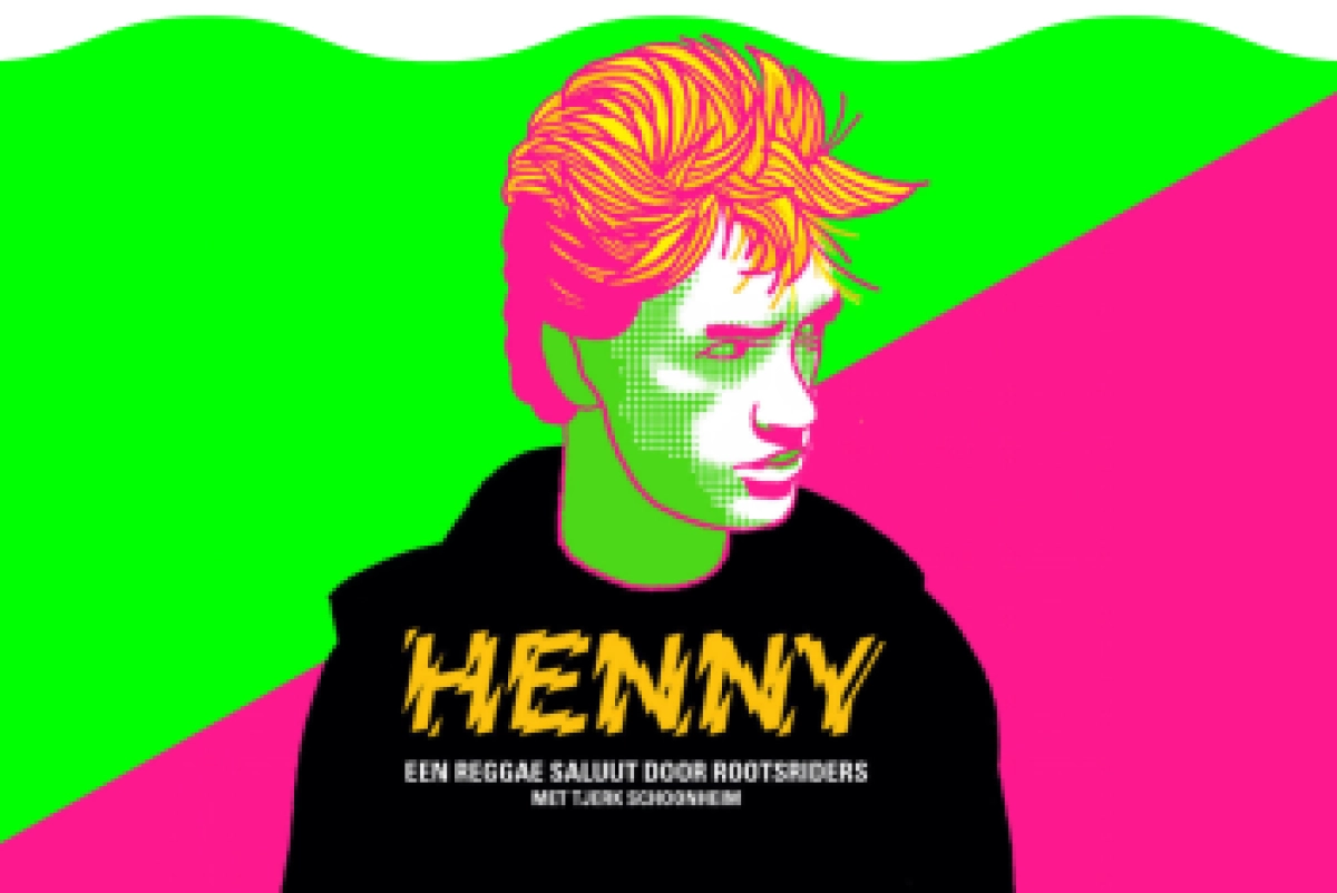 Henny ✰ Een Reggae Saluut
